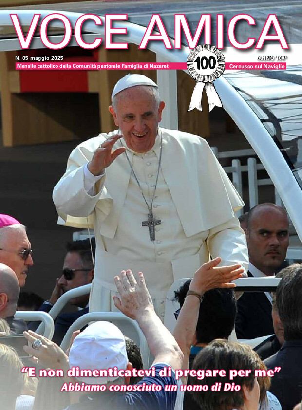 "E non dimentcatevi di pregare per me" - Abbiamo conosciuto un uomo di Dio