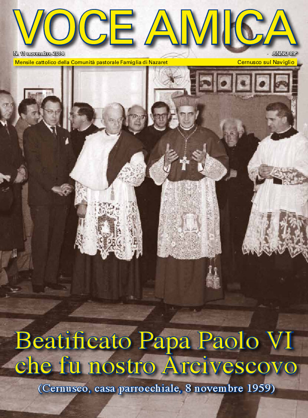 Beato Papa Paolo VI che fu nostro Arcivescovo (Cernusco, casa parrocchiale, 8 novembre 1959)